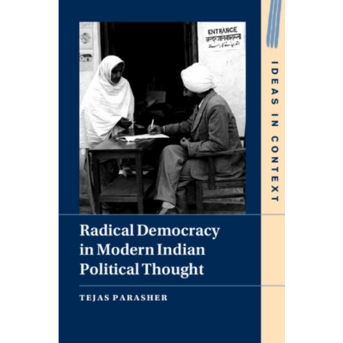 (영문도서) Radical Democracy in Modern Indian Political Thought Hardcover, Cambridge University Press, English, 9781009305594