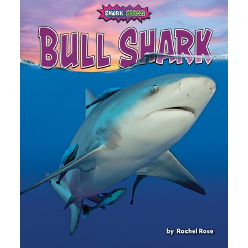 (영문도서) Bull Shark Library Binding, Bearport Publishing, English, 9781636915296