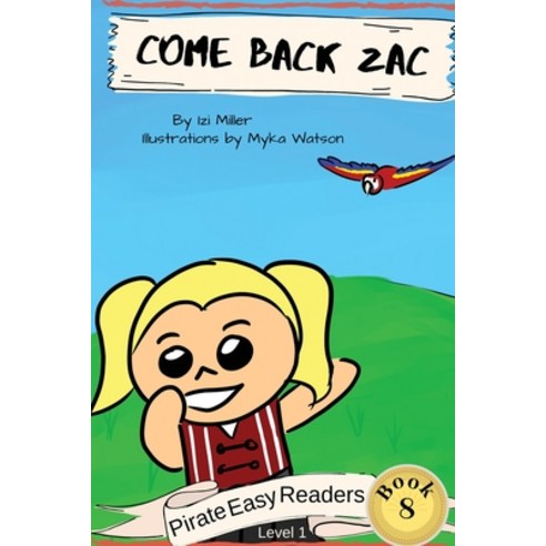 (영문도서) Come Back Zac Paperback, Village Lane Publishing, English, 9781951496920