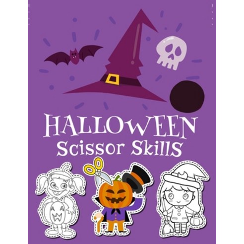 Halloween Scissor Skills: Happy halloween scissor skills preschool activity book for kids: Coloring ... Paperback, Independently Published