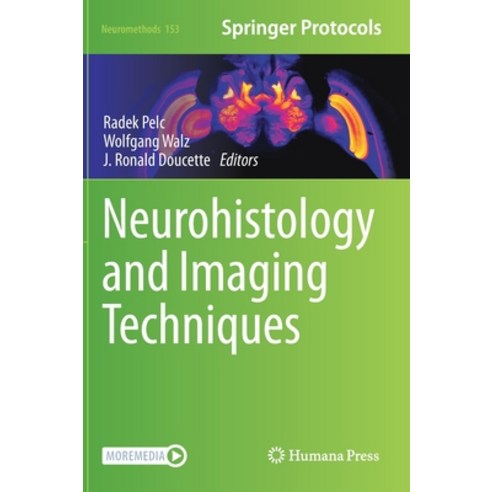 (영문도서) Neurohistology and Imaging Techniques Hardcover, Humana, English, 9781071604267