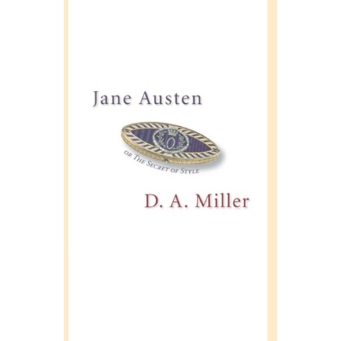 (영문도서) Jane Austen or the Secret of Style Paperback, Princeton University Press, English, 9780691123875