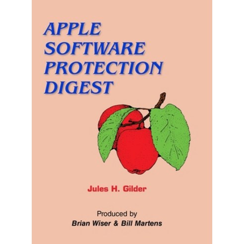 (영문도서) Apple Software Protection Digest Hardcover, Lulu.com, English, 9781667104485