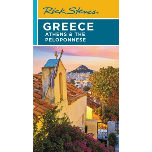 (영문도서) Rick Steves Greece: Athens & the Peloponnese Paperback, English, 9781641715393