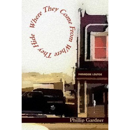 where they come from where they hide Paperback, Lamar University Press