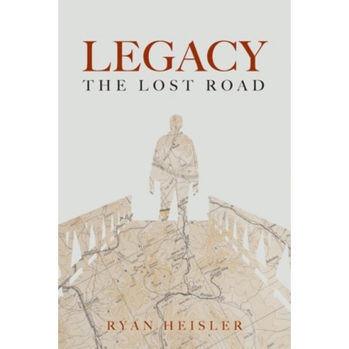 Legacy: The Lost Road Paperback, FriesenPress, English, 9781525595950