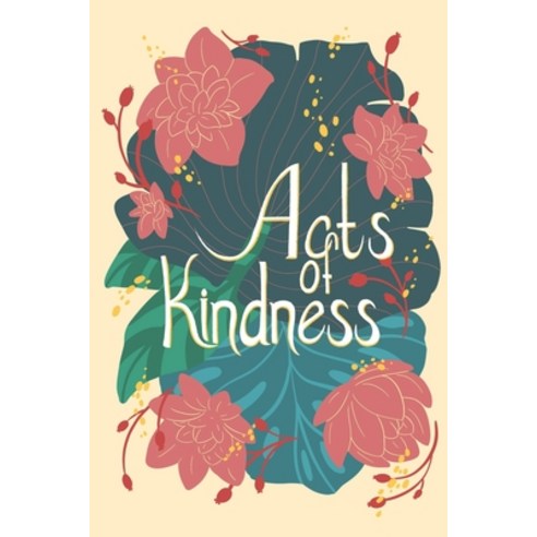 Acts of Kindness Paperback, Pandamonium Publishing House, English, 9781989506240