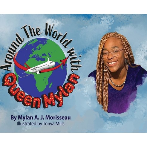 (영문도서) Around The World With Queen Mylan Hardcover, Sula Too Publishing, English, 9798986528014