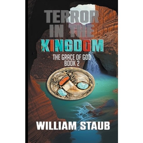 (영문도서) Terror in the Kingdom Paperback, William C Staub, English, 9798223867975