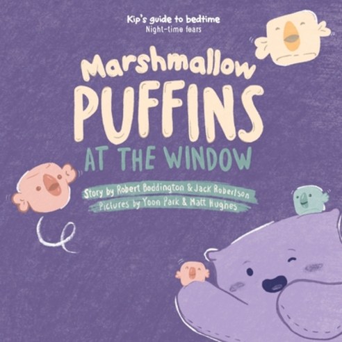 (영문도서) Marshmallow Puffins at the Window Paperback, McRi, English, 9780645375732