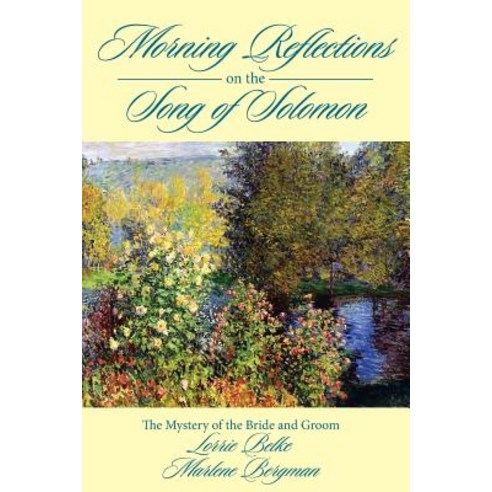 (영문도서) Morning Reflections on the Song of Solomon Paperback, Christian Faith, English, 9781641404358