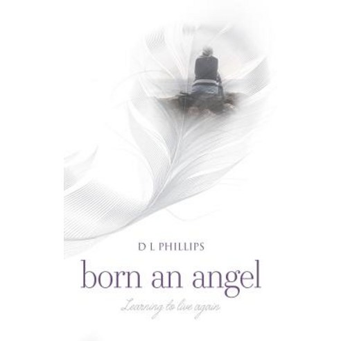 (영문도서) Born An Angel Paperback, Mereo Books, English, 9781861518996