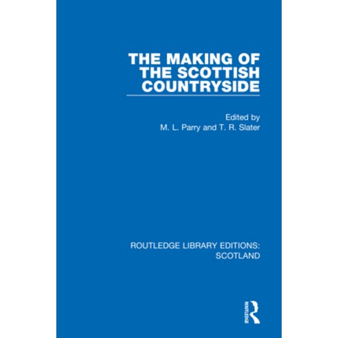 (영문도서) The Making of the Scottish Countryside Paperback, Routledge