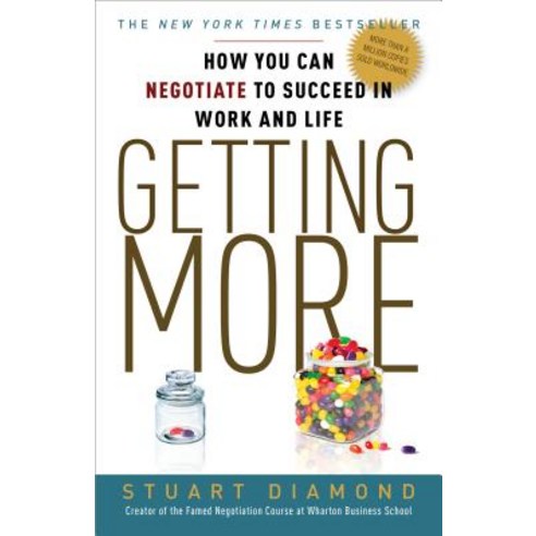 (영문도서) Getting More: How You Can Negotiate to Succeed in Work and Life Paperback, Currency, English, 9780307716903