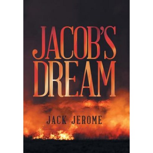 Jacob''s Dream Hardcover, Archway Publishing, English, 9781480869318