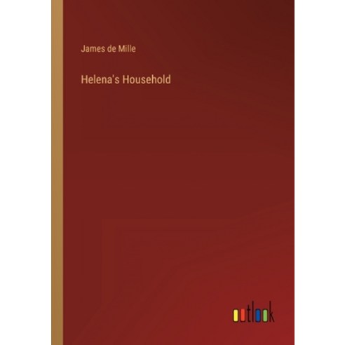 (영문도서) Helena''s Household Paperback, Outlook Verlag, English, 9783368202781