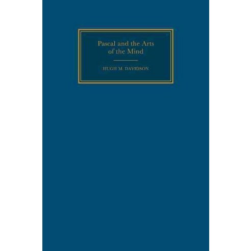 Pascal and Arts of the Mind, Cambridge University Press