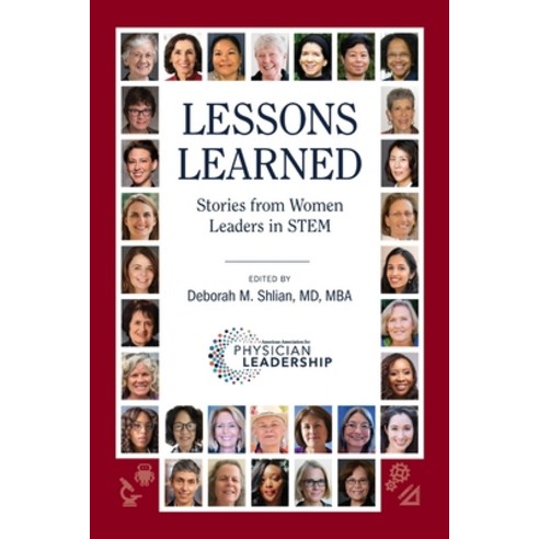 (영문도서) Lessons Learned: Stories from Women Leaders in STEM Paperback, American Association for Ph..., English, 9798985604474