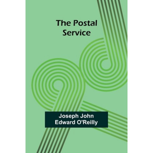 (영문도서) The Postal Service Paperback, Alpha Edition, English, 9789361471483