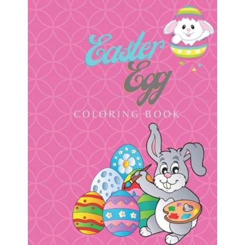 Easter Egg Coloring Book: Beautiful Collection of 30 Easter Egg Designs Paperback, Independently Published, English, 9798696932408
