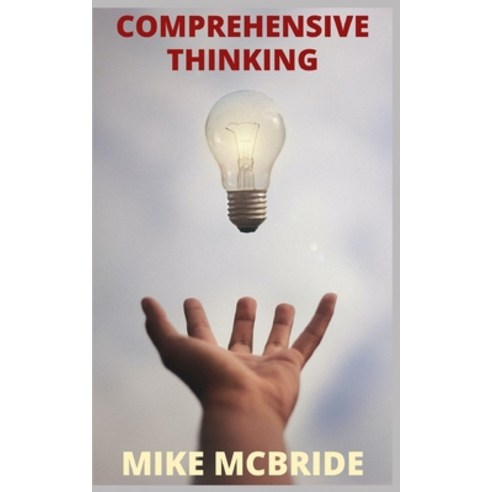 (영문도서) Comprehensive Thinking Paperback, Independently Published, English, 9798463092052