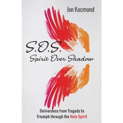 (영문도서) S.O.S.: Spirit Over Shadow Paperback, Resource Publications (CA), English, 9781666701685