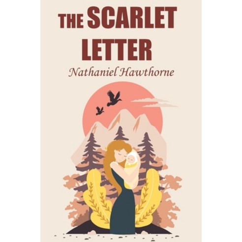 The Scarlet Letter: with original illustrations Paperback, Independently Published, English, 9798719735092
