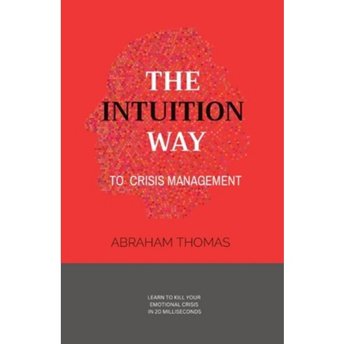 (영문도서) The Intuition Way Paperback, Tereo Creative, English, 9780997367348