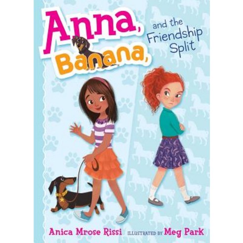 Anna Banana and the Friendship Split Volume 1 Paperback, Simon & Schuster Books for Young Readers
