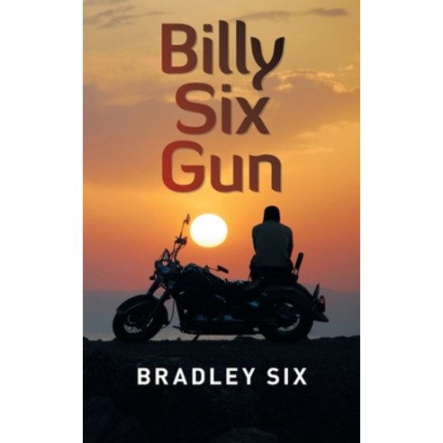 (영문도서) Billy Six Gun Paperback, Balboa Press, English, 9781982277345