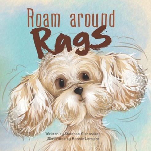 Roam Around Rags Paperback, Shannon Richardson