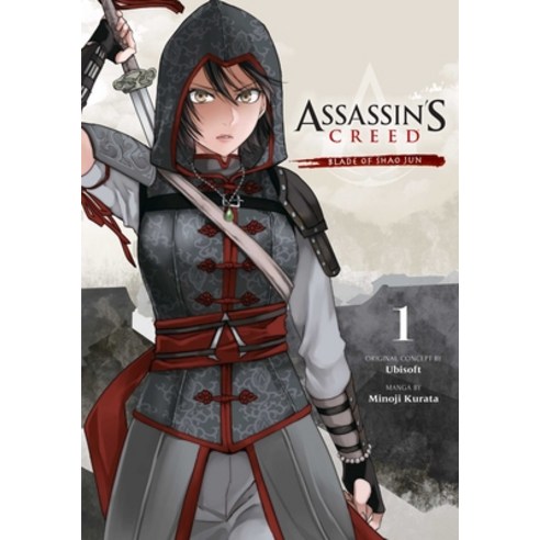 (영문도서) Assassin''s Creed: Blade of Shao Jun Vol. 1 Paperback, Viz Media, English, 9781974721238