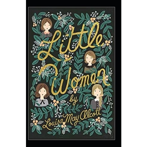 Little Women Illustrated Paperback, Independently Published, English, 9798747957152