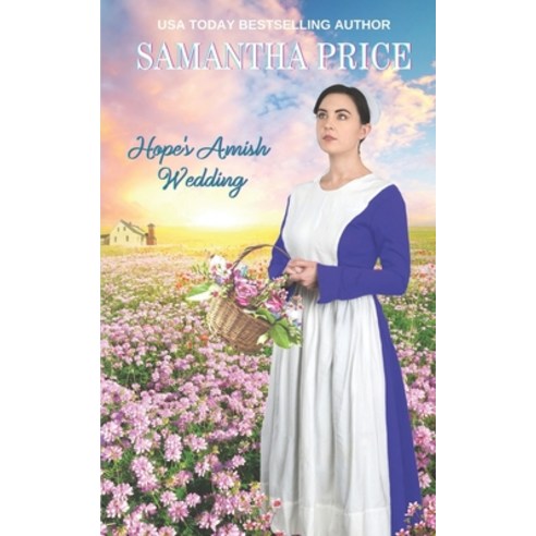 (영문도서) Hope''s Amish Wedding: Amish Romance Paperback, Independently Published, English, 9798480571417