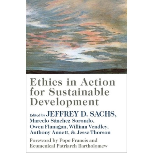 (영문도서) Ethics in Action for Sustainable Development Paperback, Columbia University Press, English, 9780231202879