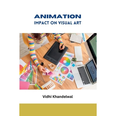 (영문도서) Animation Impact on Visual Art Paperback, Meem Publishers, English, 9788751486434