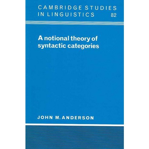 A Notional Theory of Syntactic Categories, Cambridge University Press