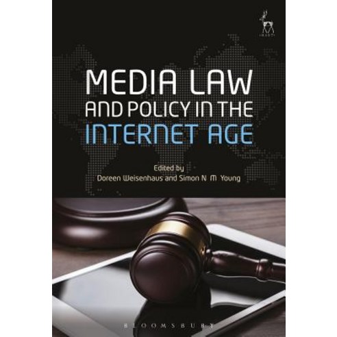 Media Law and Policy in the Internet Age Paperback, Bloomsbury Publishing PLC