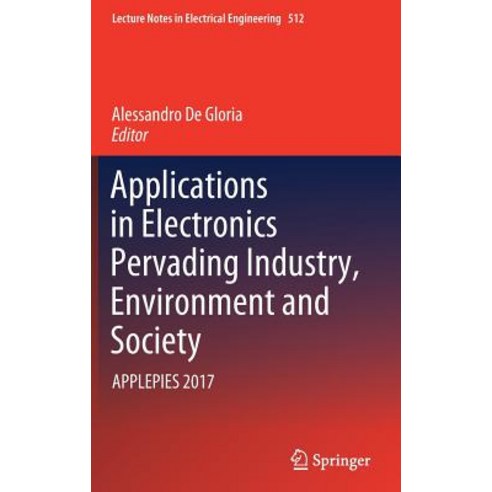 Applications in Electronics Pervading Industry Environment and Society: Applepies 2017 Hardcover, Springer, English, 9783319930817