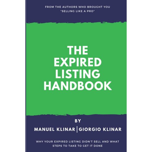 [원서] paperback Book The Expired Listing Handbook: Why your expired ...