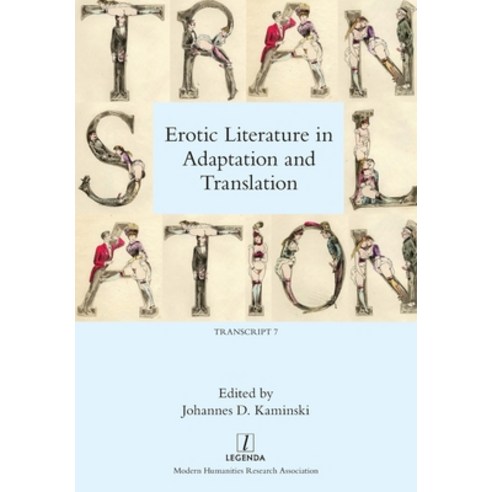Erotic Literature in Adaptation and Translation Paperback, Legenda, English, 9781781885222