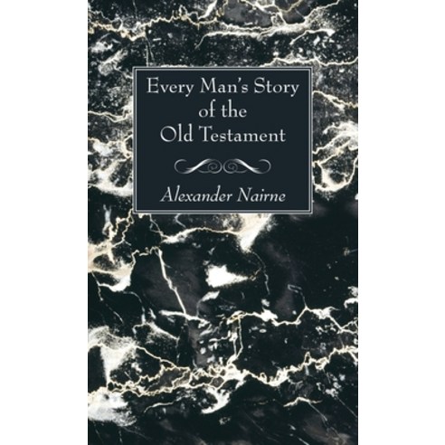 (영문도서) Every Man''s Story of the Old Testament Hardcover, Wipf & Stock Publishers, English, 9781725296541