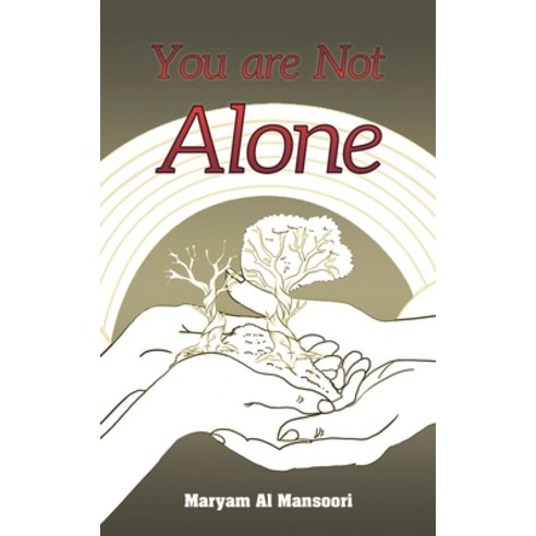 (영문도서) You Are Not Alone Paperback, Austin Macauley, English, 9789948802518