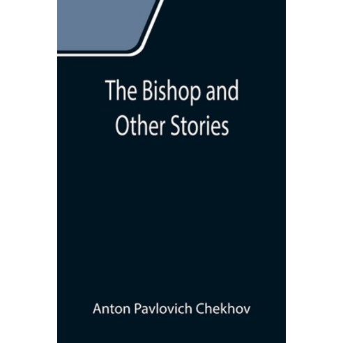 (영문도서) The Bishop and Other Stories Paperback, Alpha Edition, English, 9789355111708
