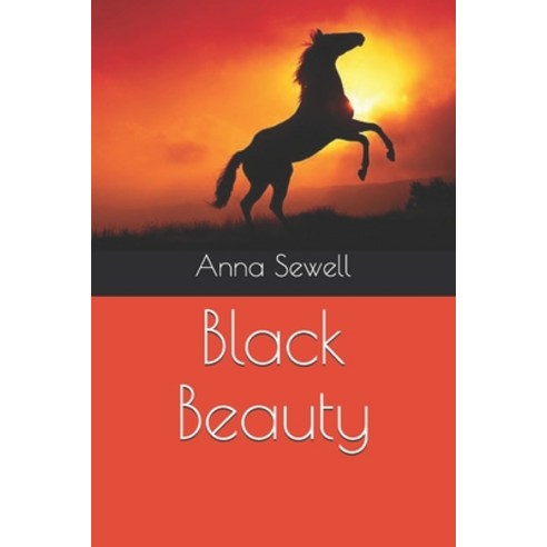Black Beauty Paperback, Independently Published, English, 9798552733101