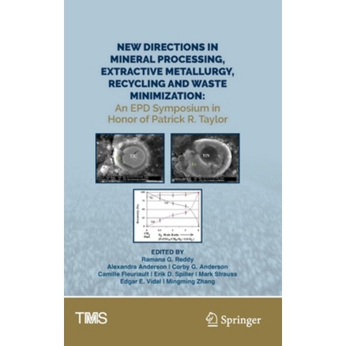 (영문도서) New Directions in Mineral Processing Extractive Metallurgy Recycling and Waste Minimization... Hardcover, Springer, English, 9783031227646