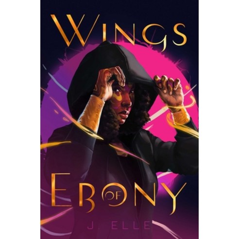 Wings of Ebony Hardcover, Denene Millner Books/Simon ..., English, 9781534470675