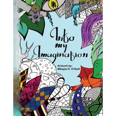 (영문도서) Into My Imagination Paperback, Imagined, English, 9798330209125
