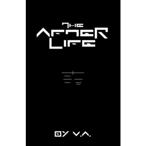 (영문도서) The After Life Paperback, Edge Press, English, 9780952660736