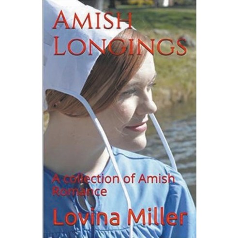 (영문도서) Amish Longings Paperback, Trellis Publishing, English, 9798224177646